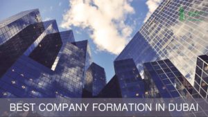 Best Company Formation in Dubai