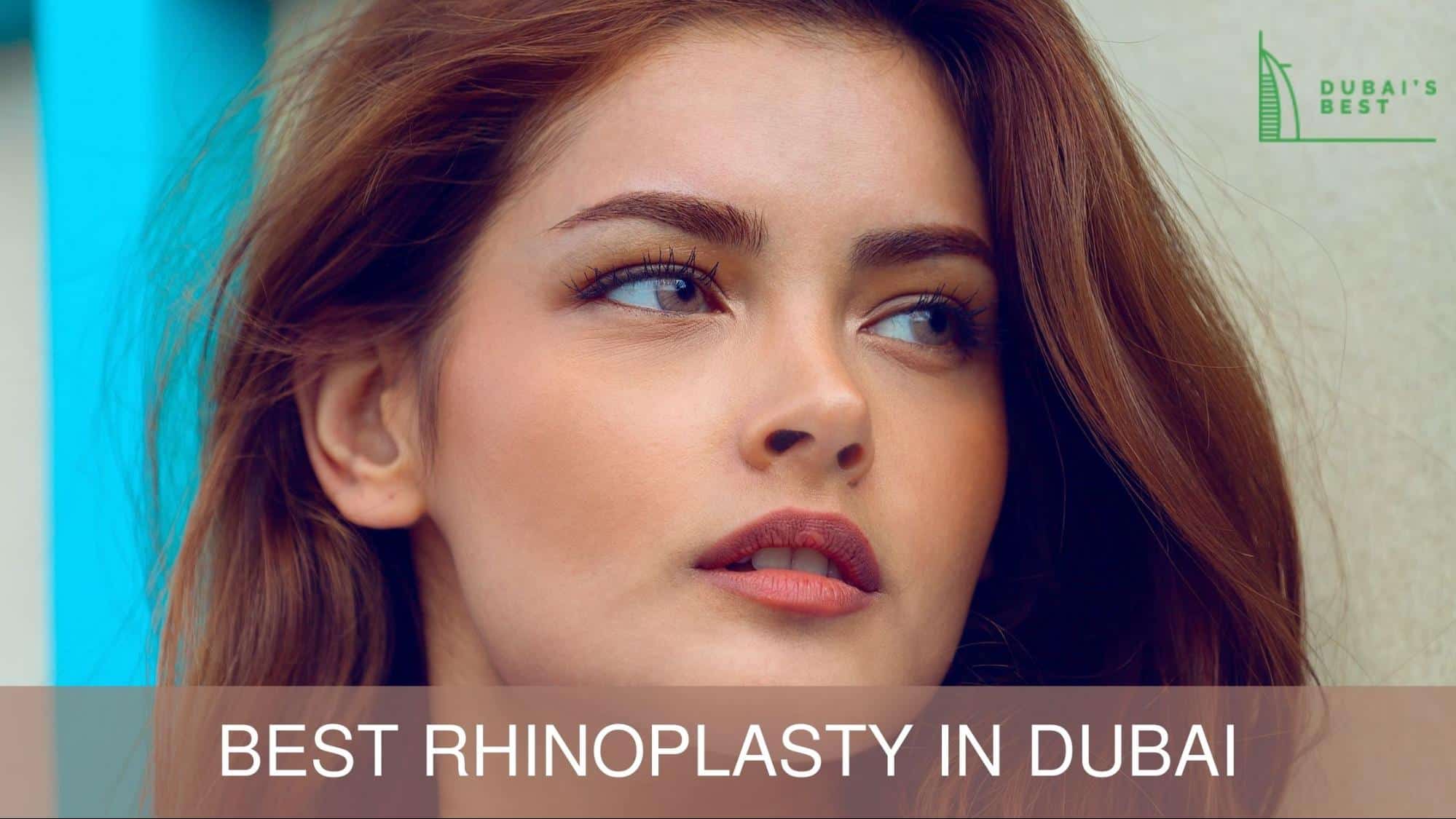 Best Rhinoplasty in Dubai