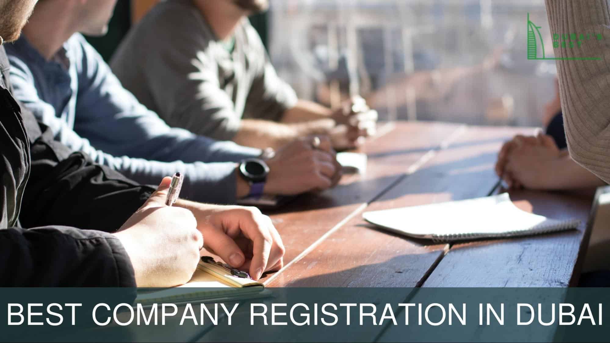 Best Company Registration in Dubai