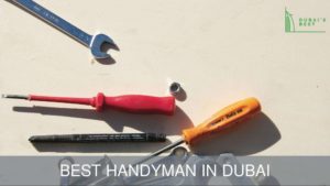 Best Handyman in Dubai