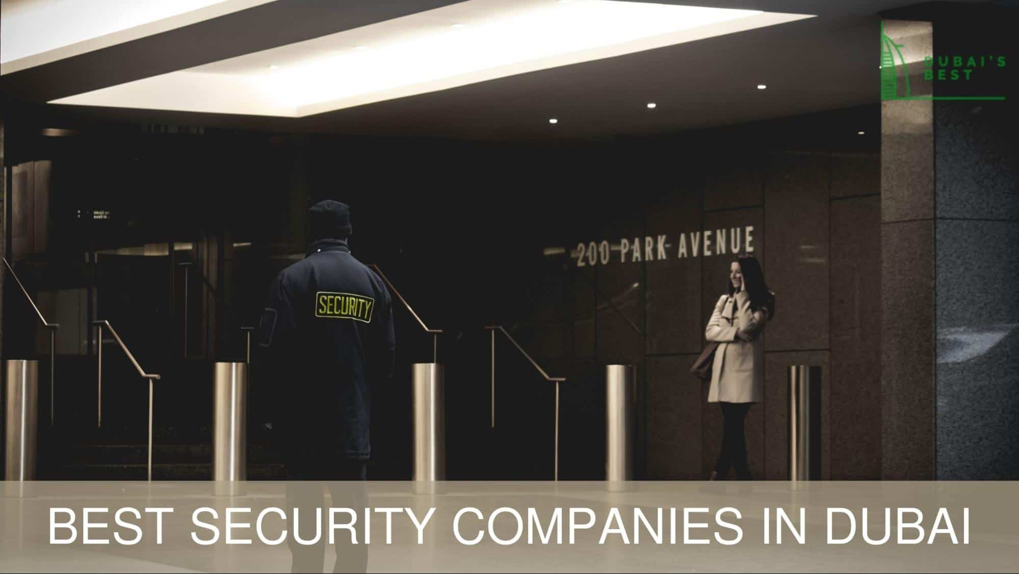Best Security Companies in Dubai