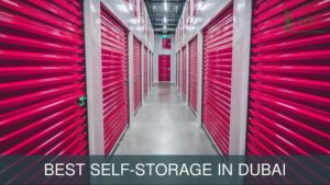 Best Self Storage in Dubai