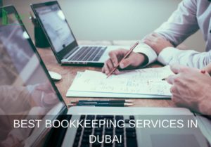 Best Bookkeeping Services in Dubai