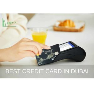 Best Credit Card in Dubai