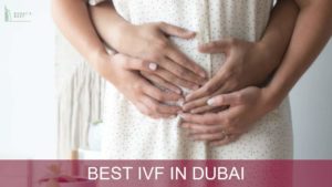Best IVF in Dubai