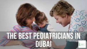 Best Pediatrician in Dubai