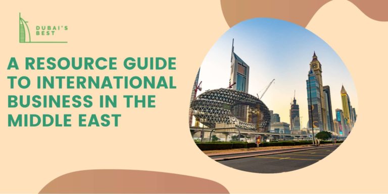 A Guide to Doing International Business in the Middle East [2026]