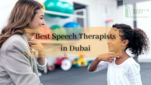 Best Speech Therapist in Dubai