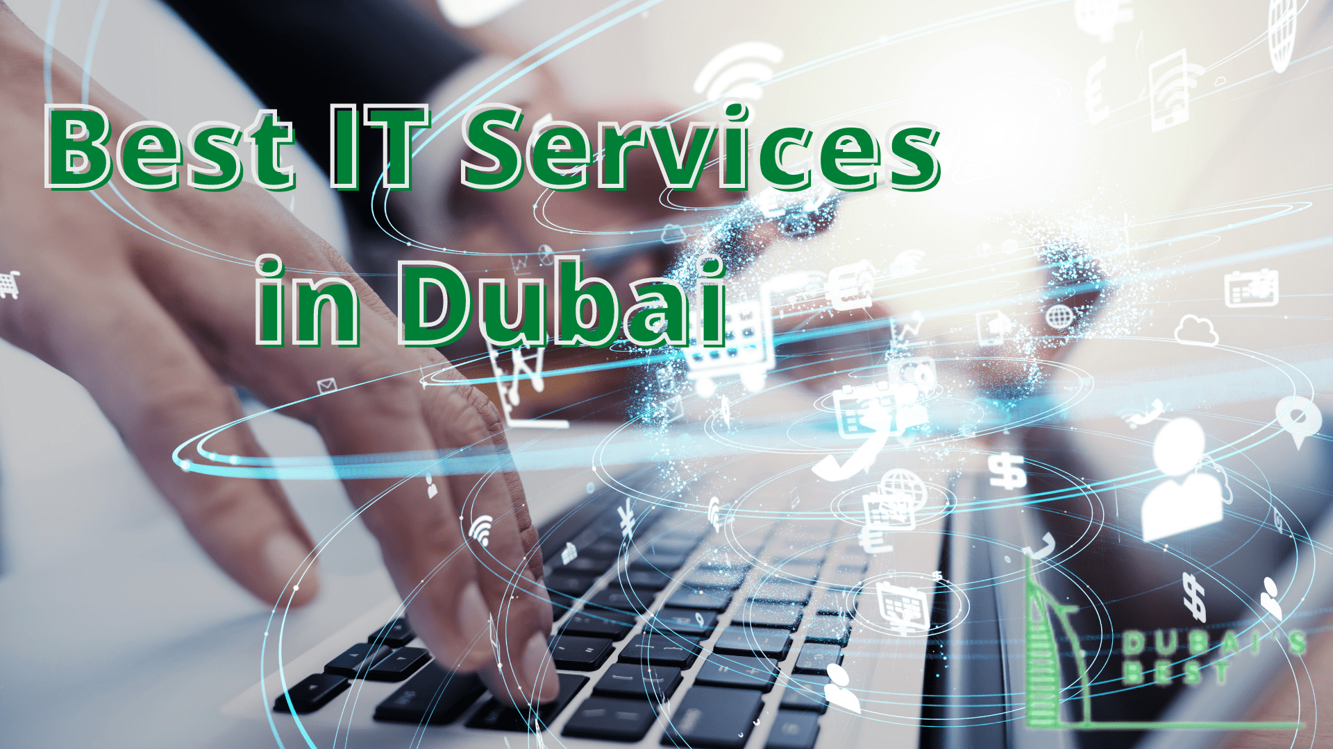 Best IT Services in Dubai