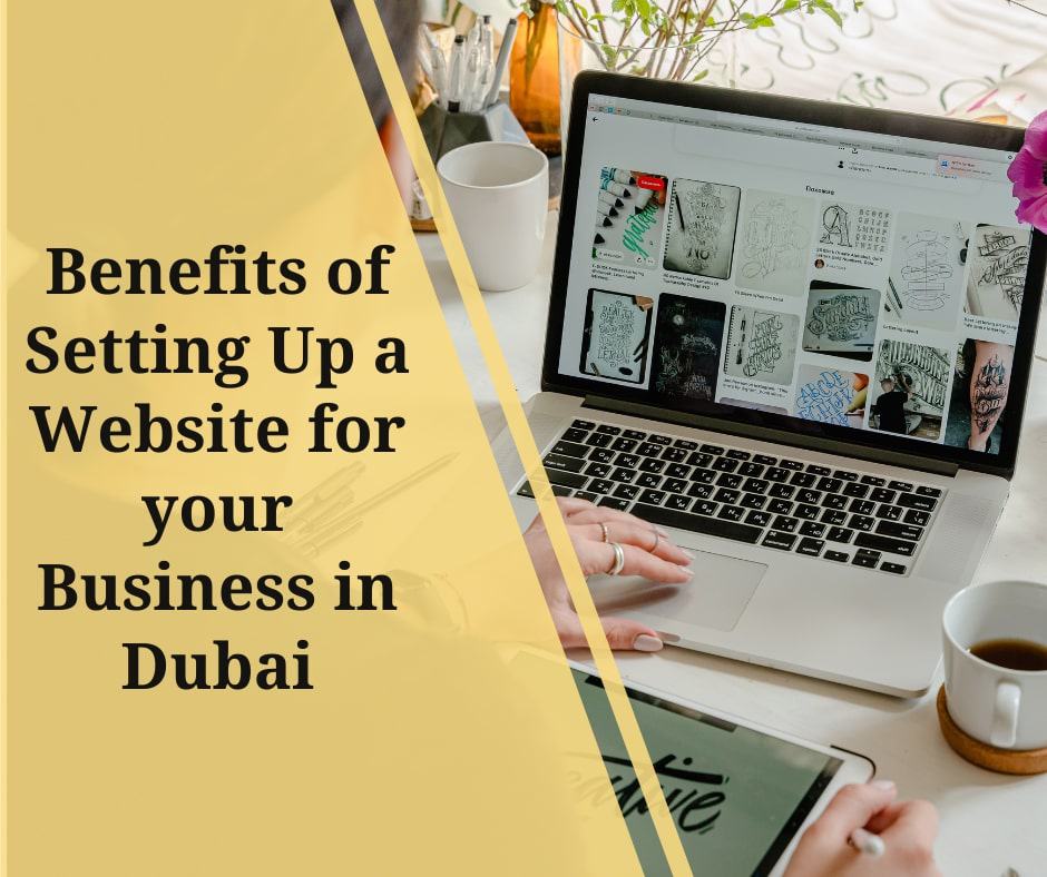 Benefits of Setting Up a Website For Your Business