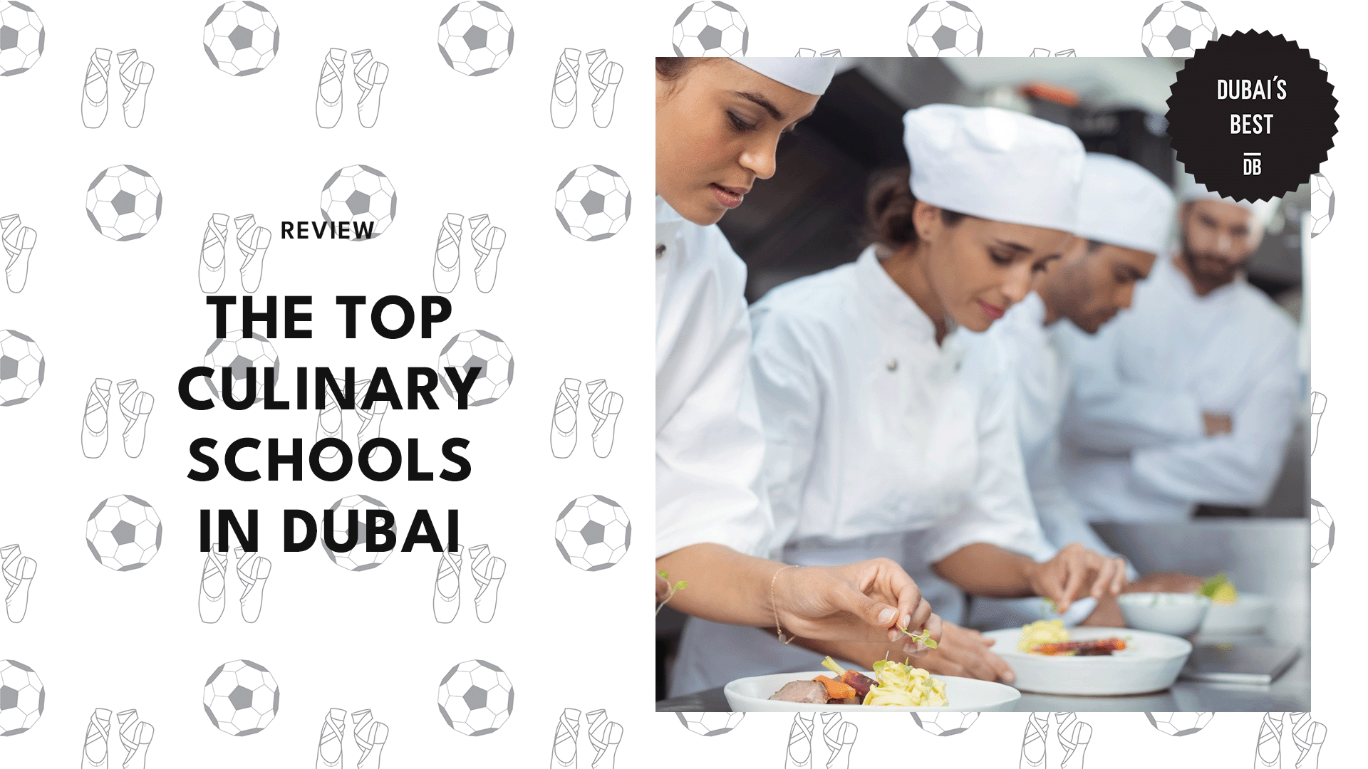 THE TOP 6 CULINARY SCHOOLS IN DUBAI