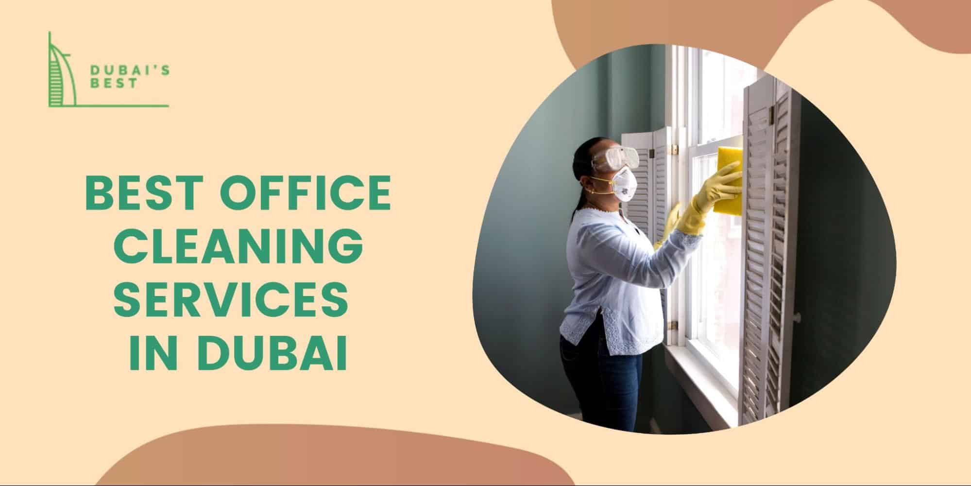 Top 5 Places for Office Cleaning Services in Dubai