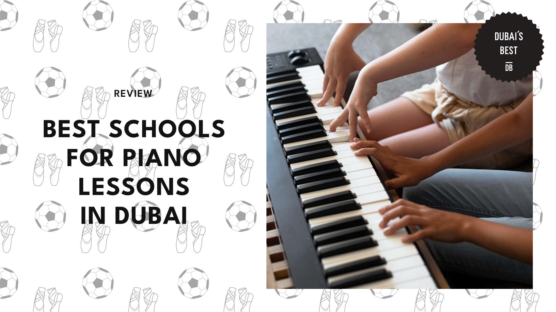 5 BEST SCHOOLS FOR PIANO LESSONS IN DUBAI
