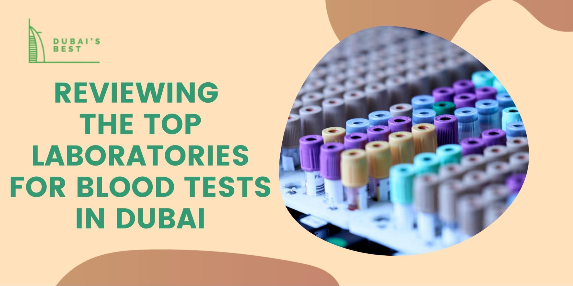 5 Best Laboratories and Clinics for Blood Tests in Dubai