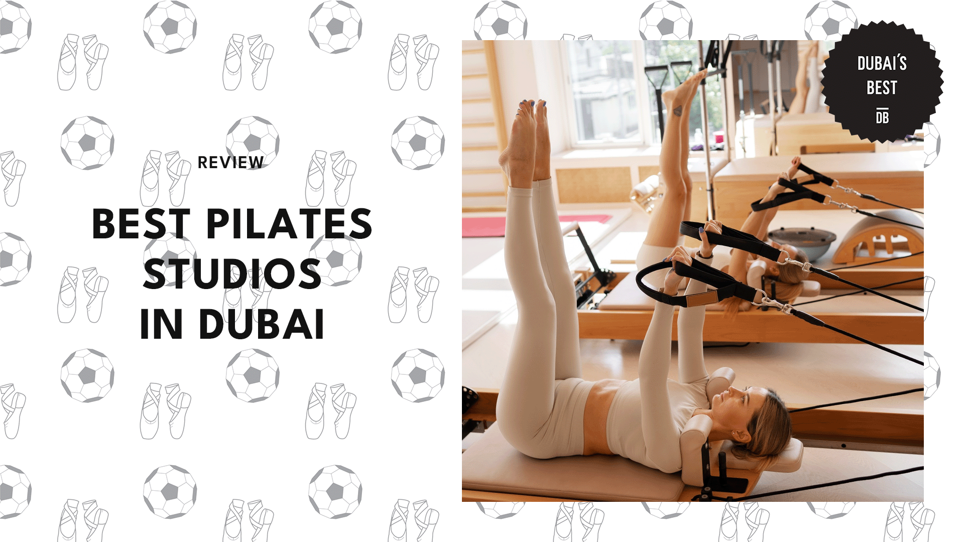 6 BEST PILATES STUDIOS IN DUBAI