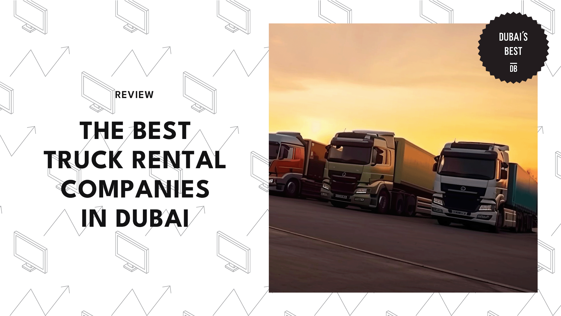 THE 5 BEST TRUCK RENTAL COMPANIES IN DUBAI
