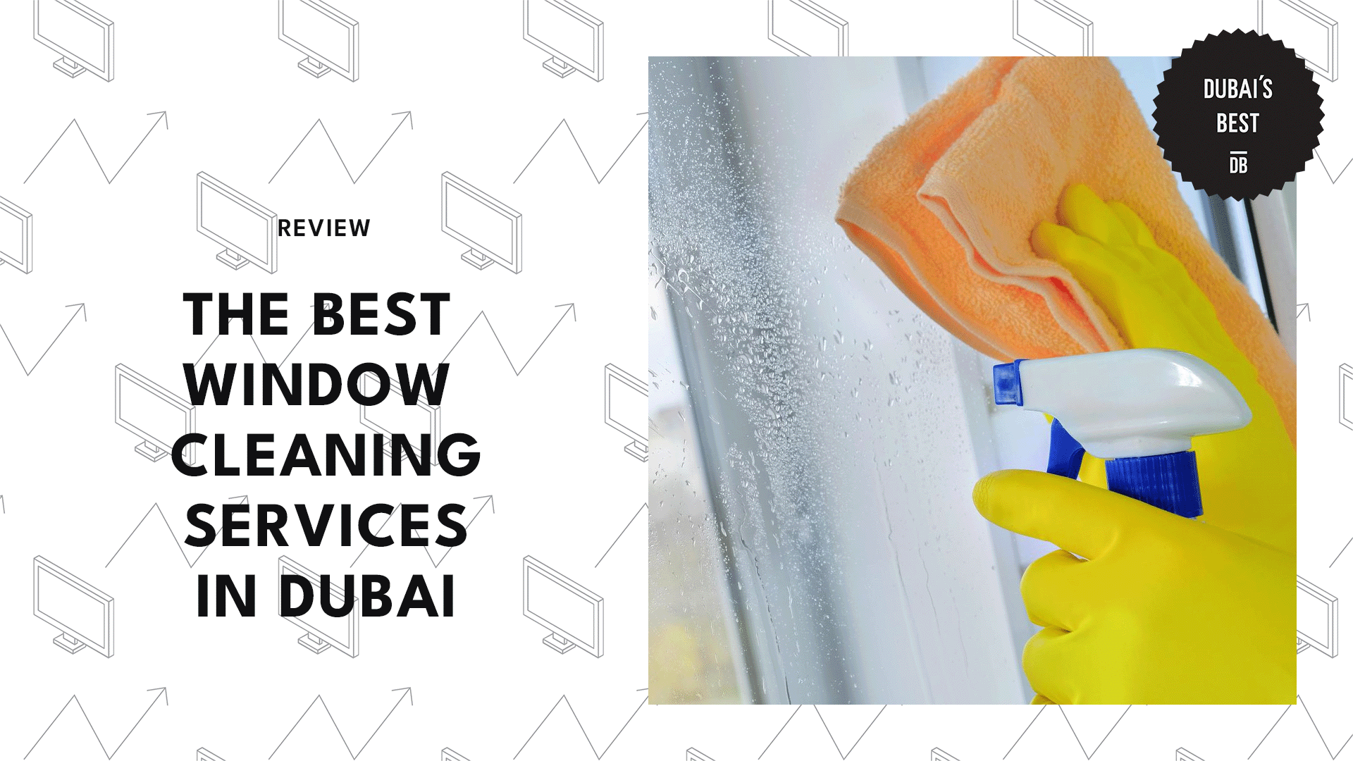 THE 6 BEST WINDOW CLEANING SERVICES IN DUBAI
