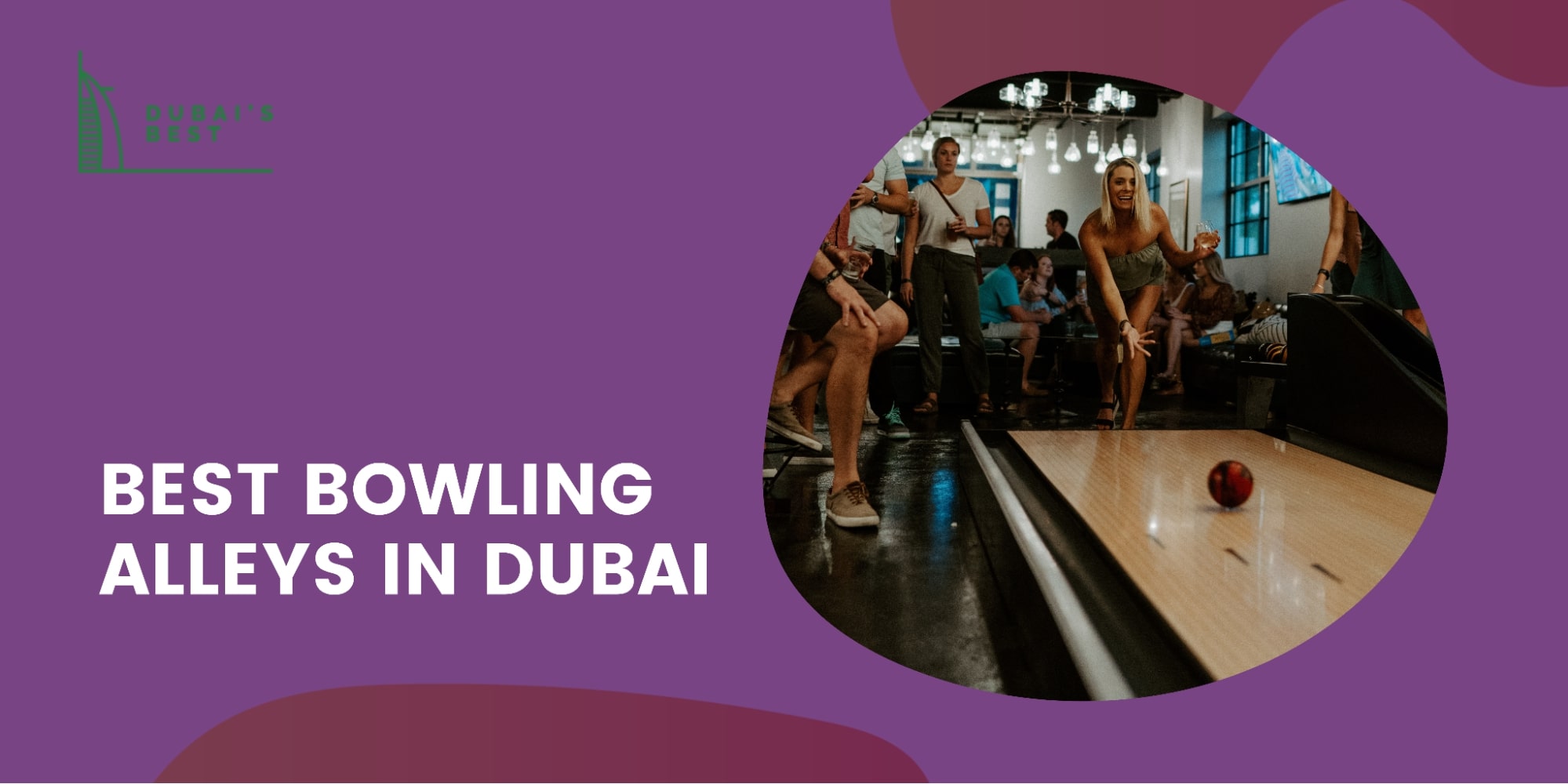 The 5 Best Bowling Alleys in Dubai