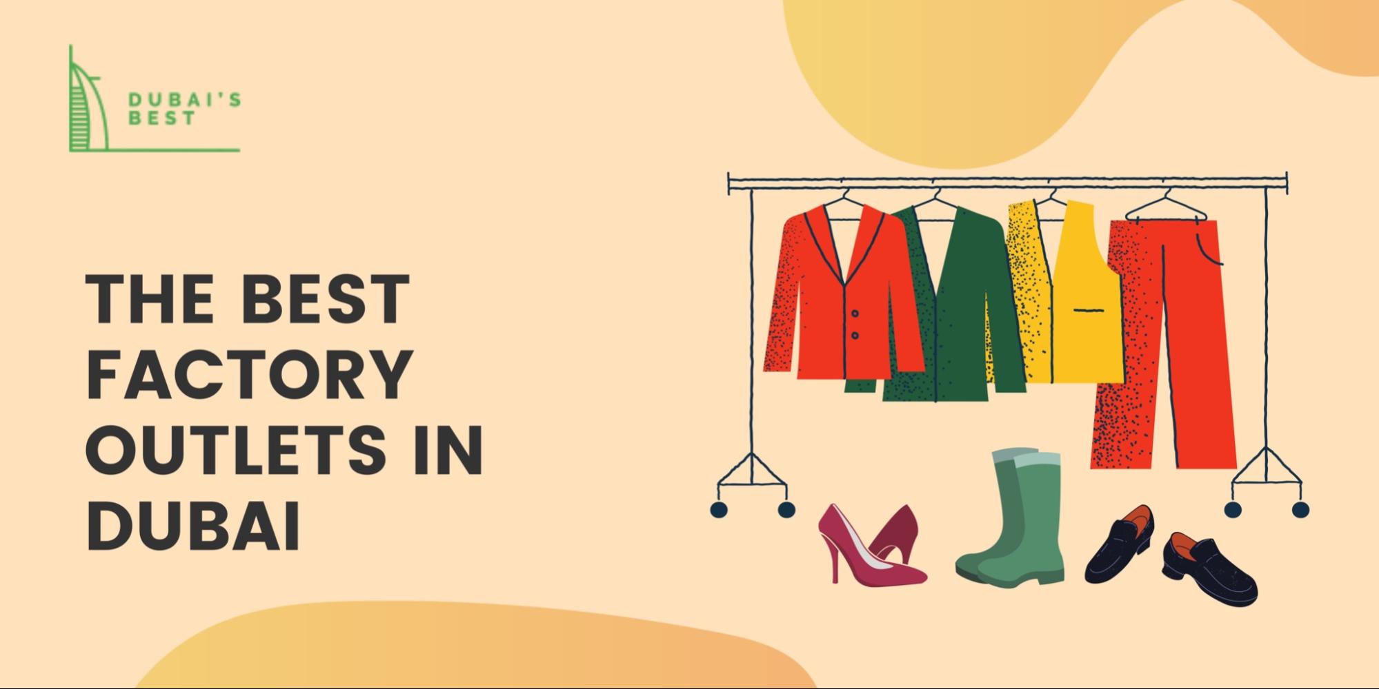 The 5 Best Factory Outlets in Dubai
