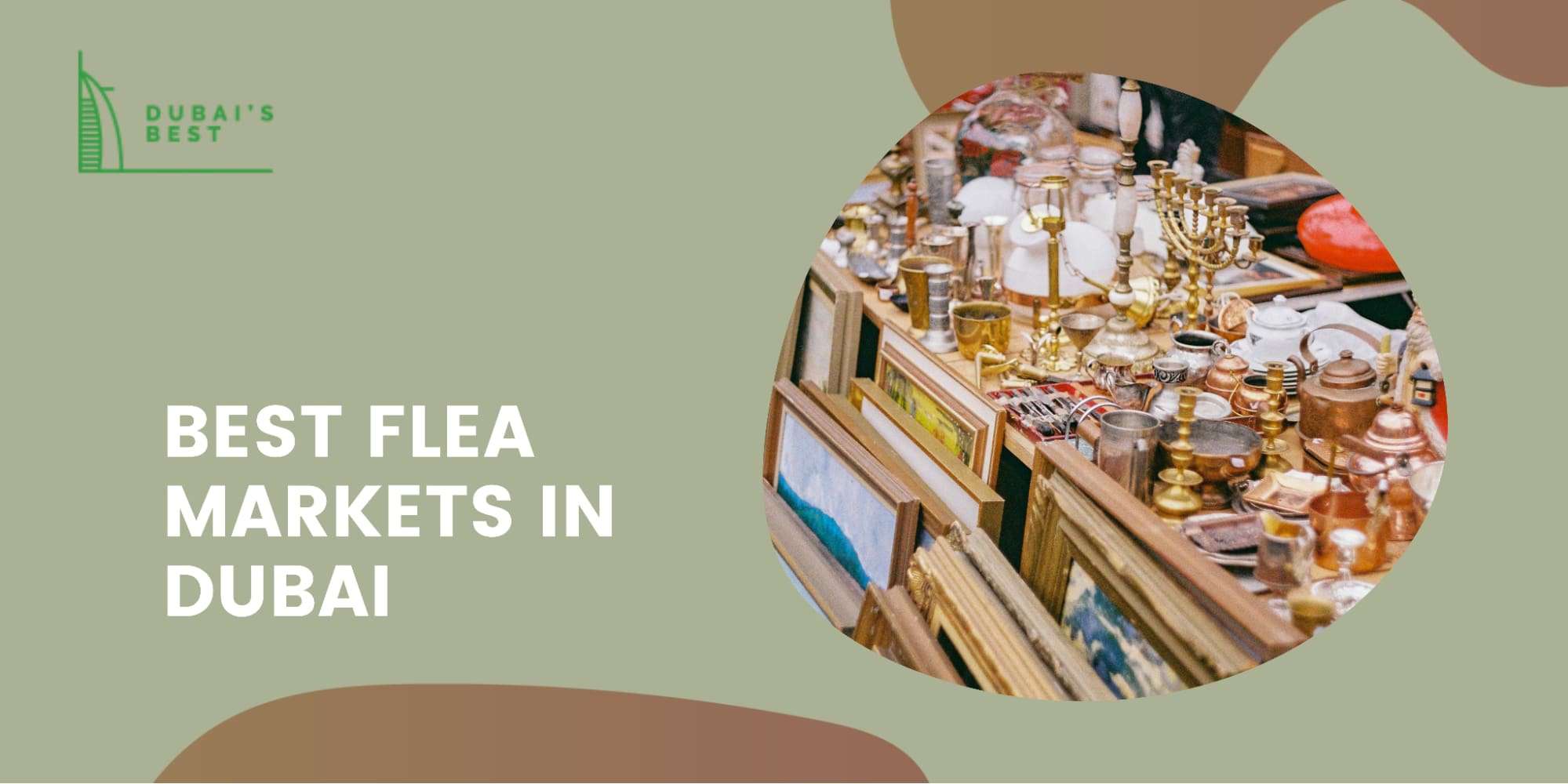 The 5 Best Flea Markets in Dubai