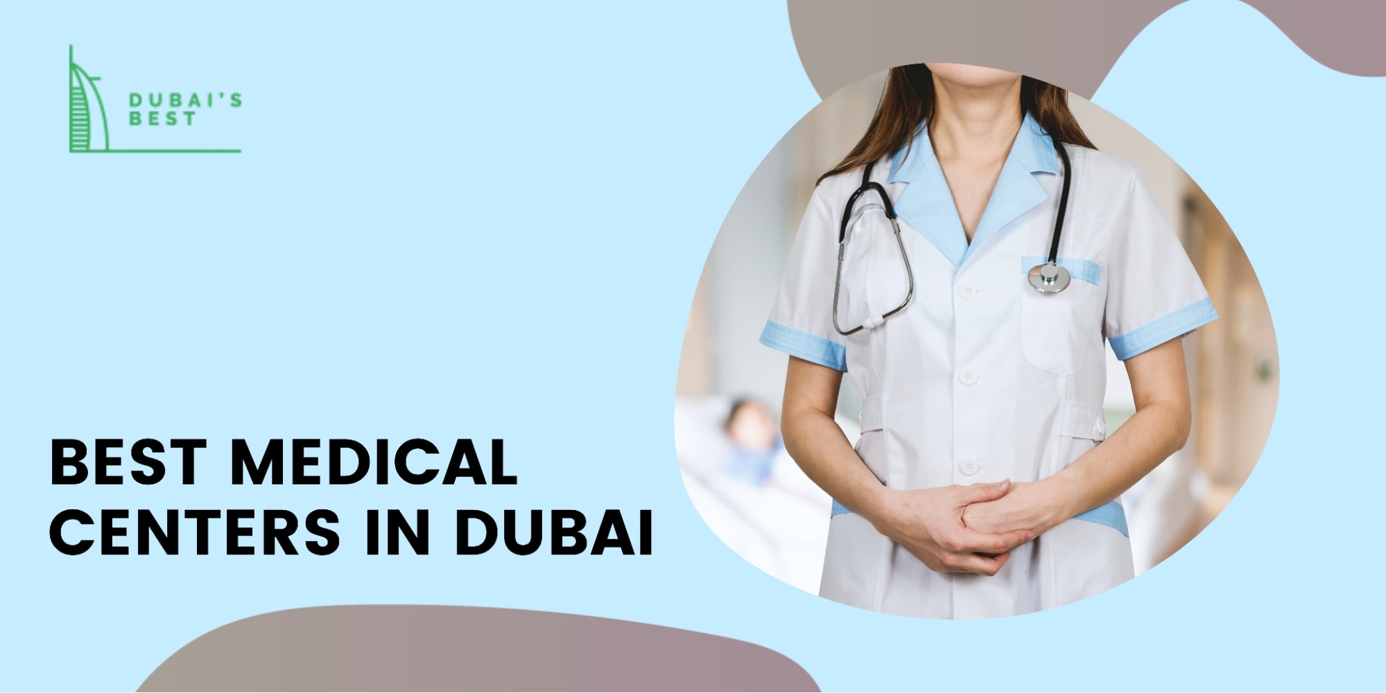 The 5 Best Medical Centers in Dubai
