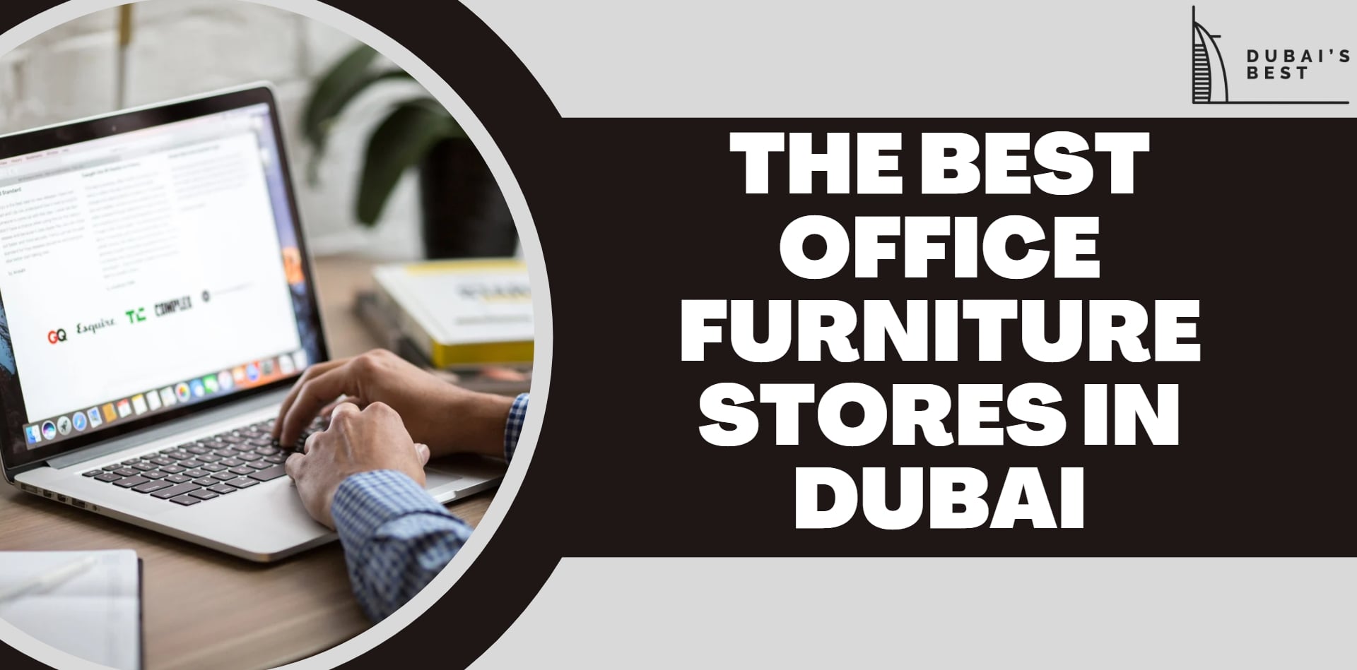 The 5 Best Office Furniture Stores in Dubai