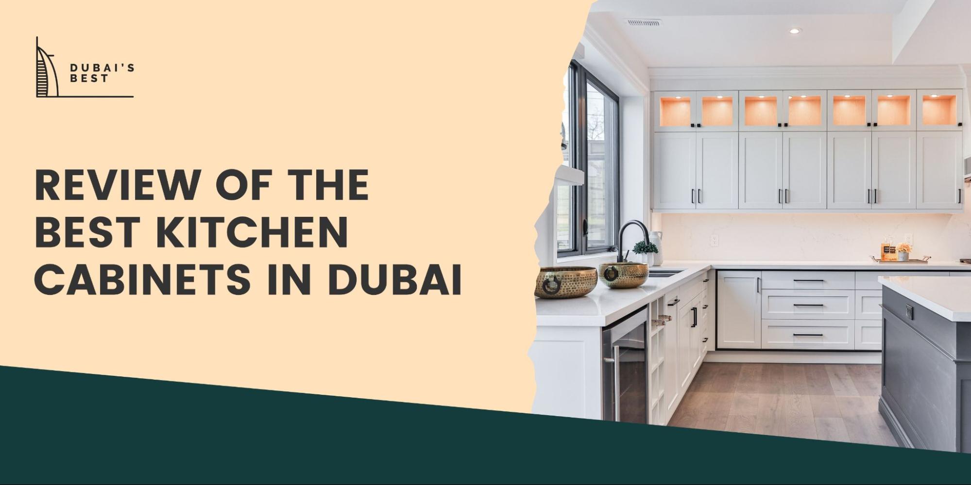Top 5 Shops for the Best Kitchen Cabinets in Dubai