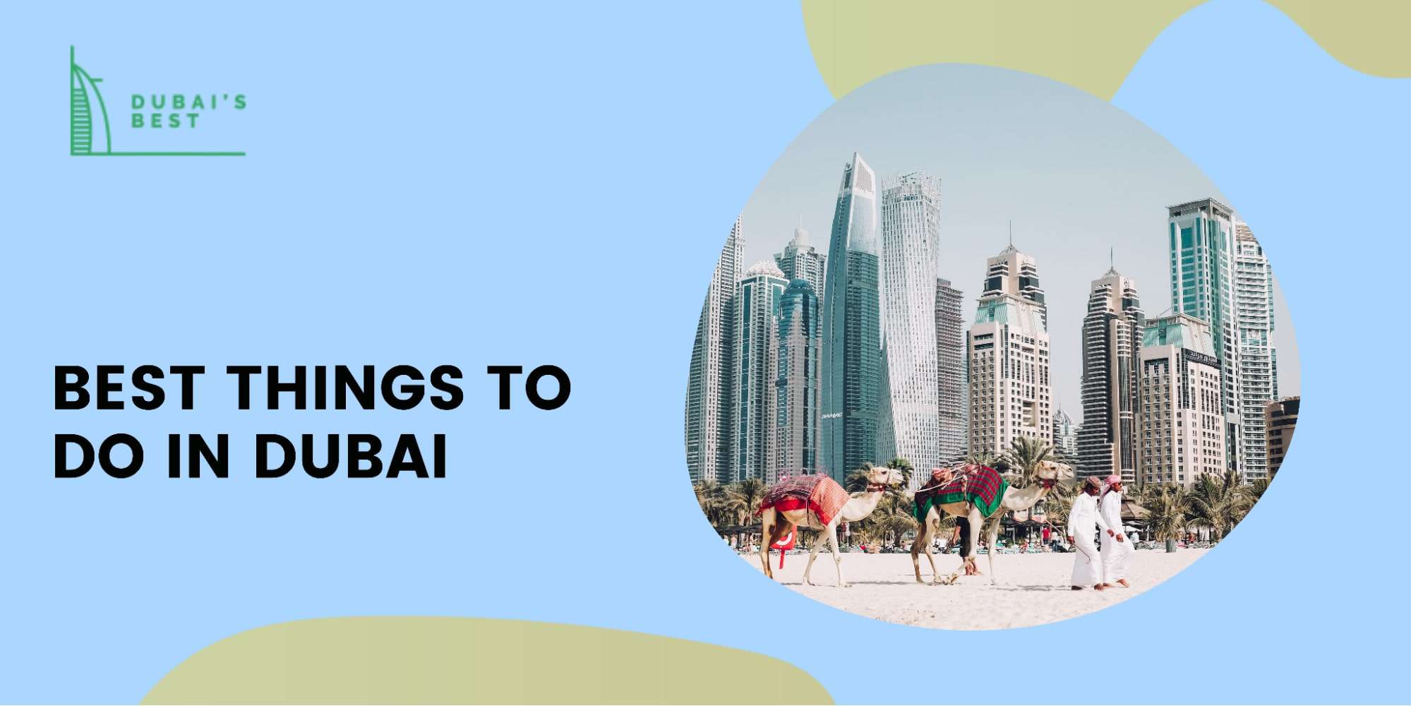 Top 5 Things to Do in Dubai