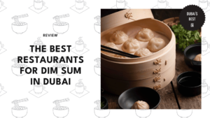 best-restaurants-for-dim-sum-in-dubai