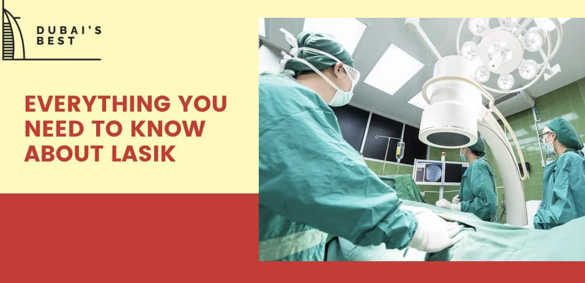 Everything You Need to Know About Lasik