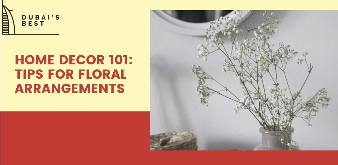 Home Decor 101 Tips for Floral Arrangements