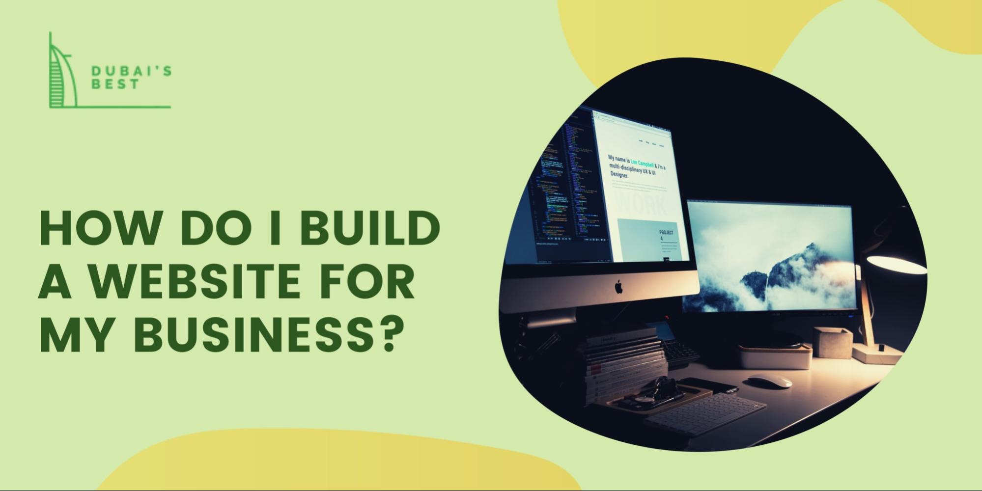 How Do I Build A Website For My Business