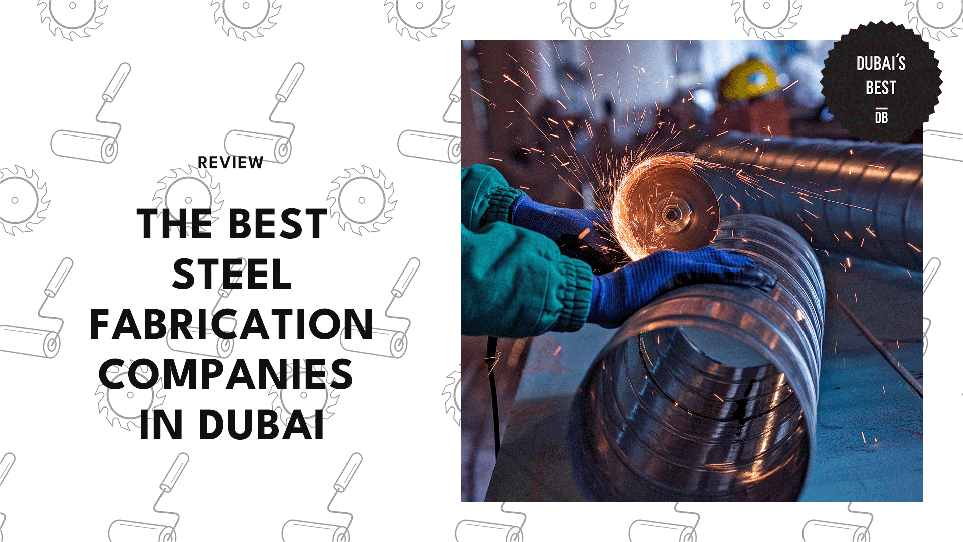 THE 5 BEST STEEL FABRICATION COMPANIES IN DUBAI