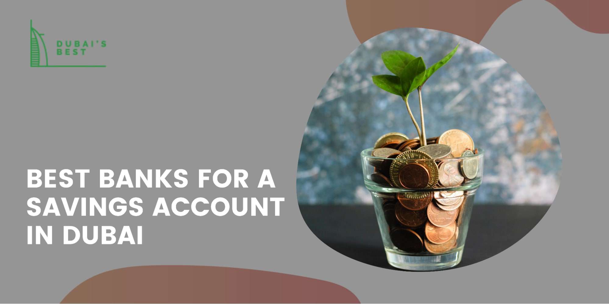 The 5 Best Banks for a Savings Account in Dubai