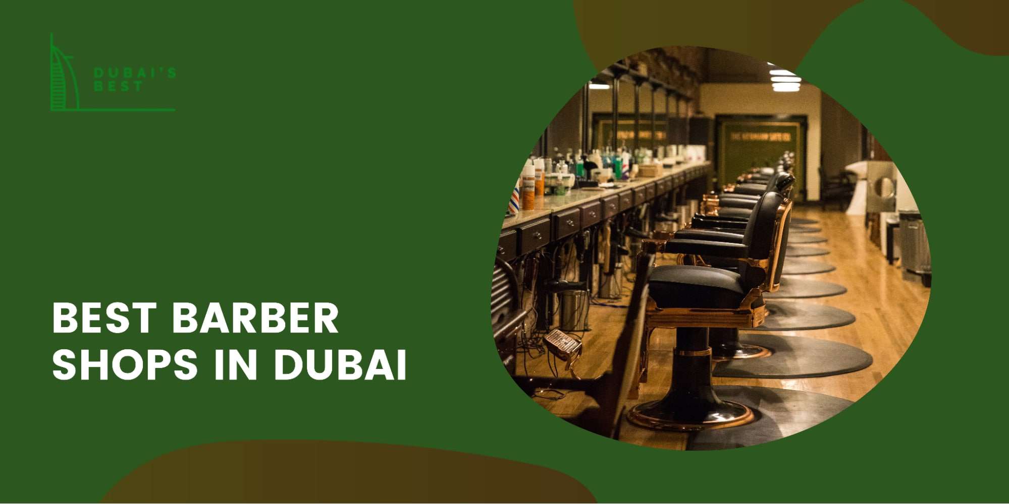 The 5 Best Barber Shops in Dubai