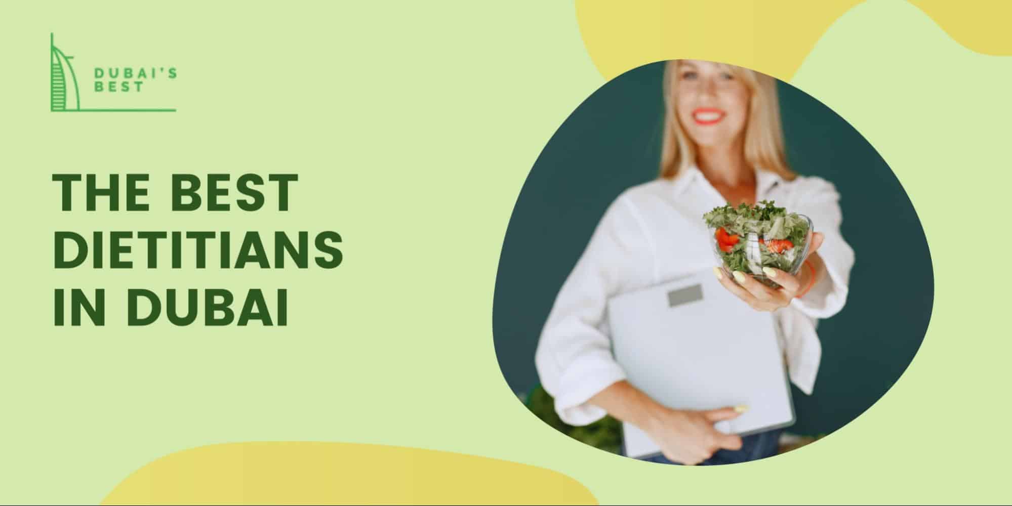 The 5 Best Dietitians in Dubai
