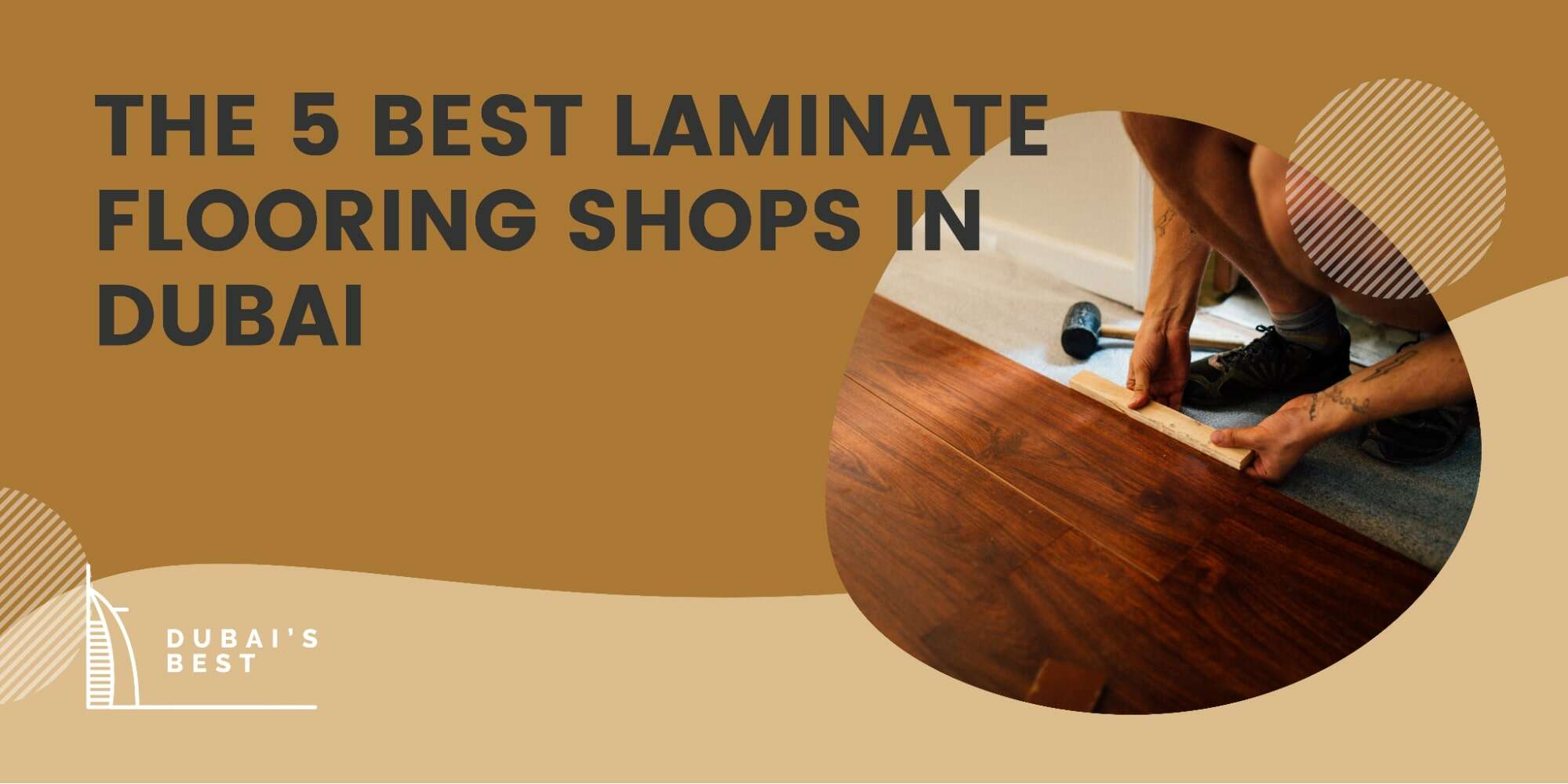 The 5 Best Laminate Flooring Shops in Dubai