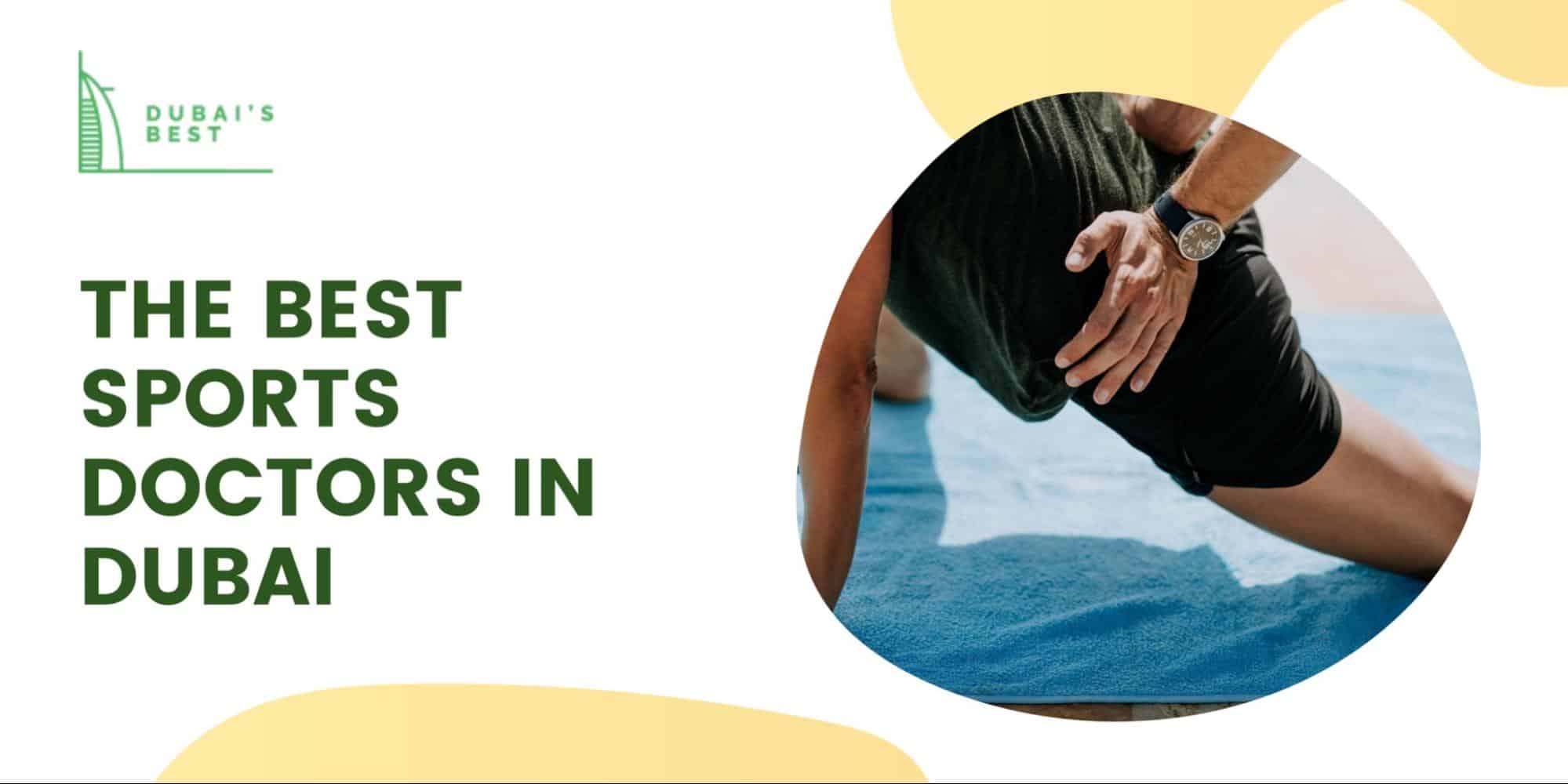 The 5 Best Sports Doctors in Dubai