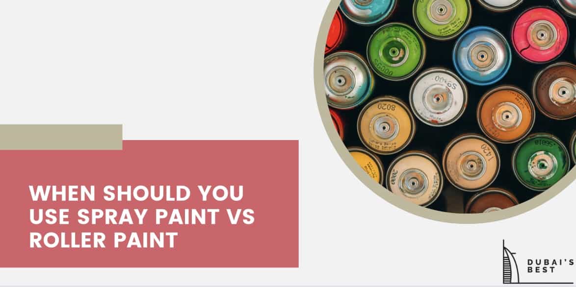 When Should You Use Spray Paint vs Roller Paint