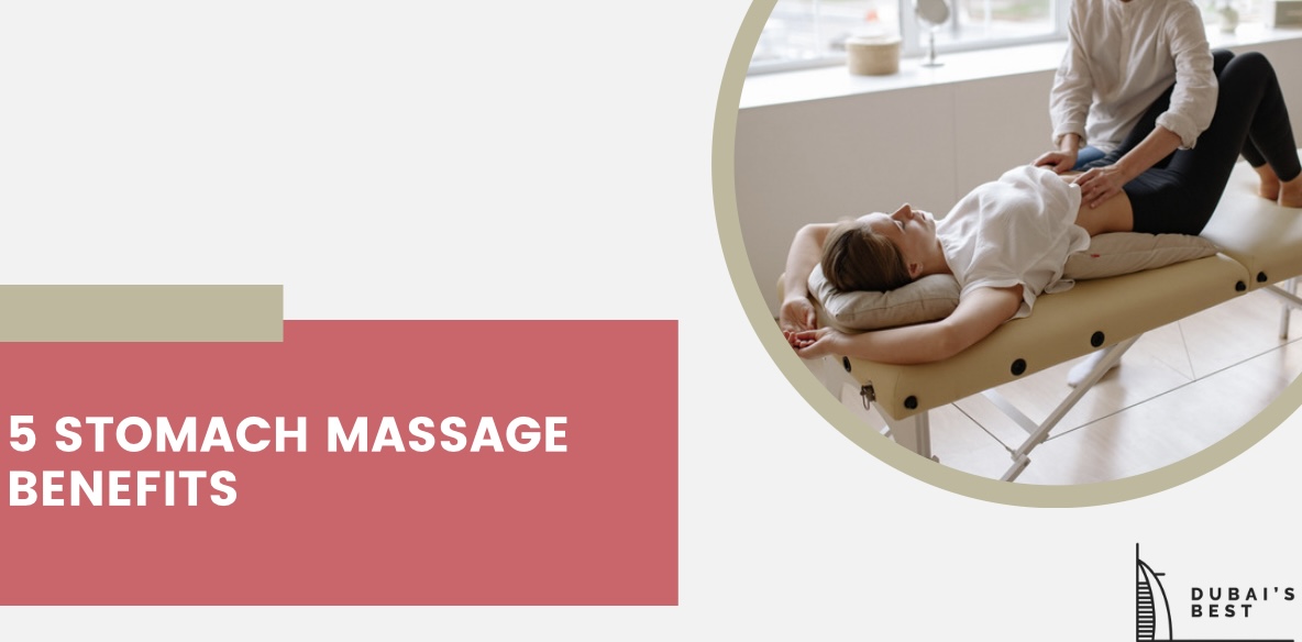 5 Stomach Massage Benefits