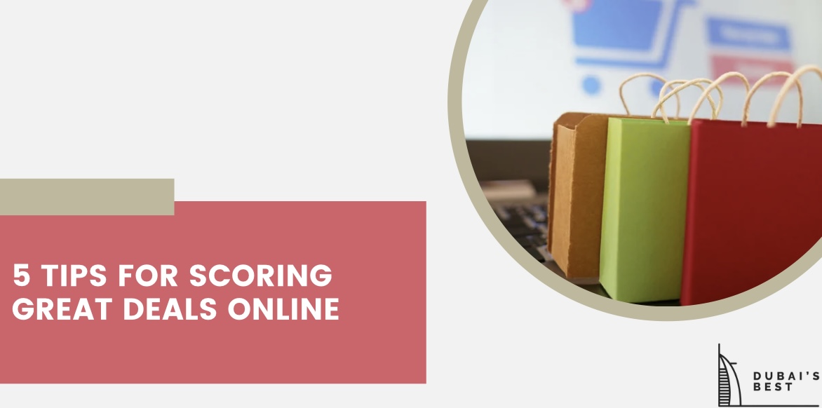 5 Tips for Scoring Great Deals Online