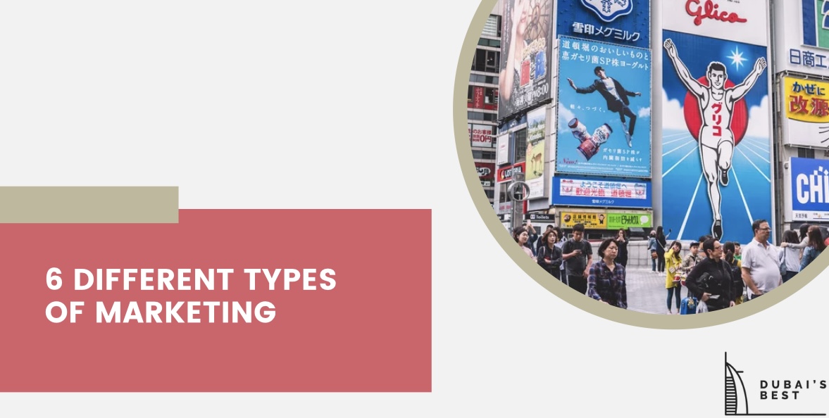 6 Different Types of Marketing