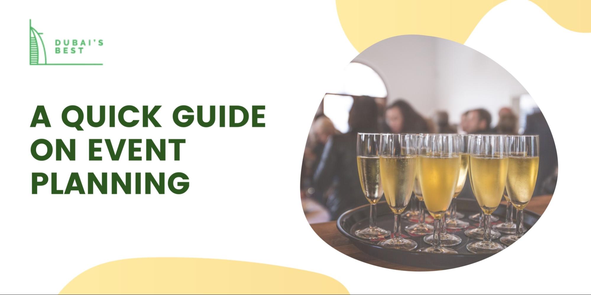 A Quick Guide On Event Planning