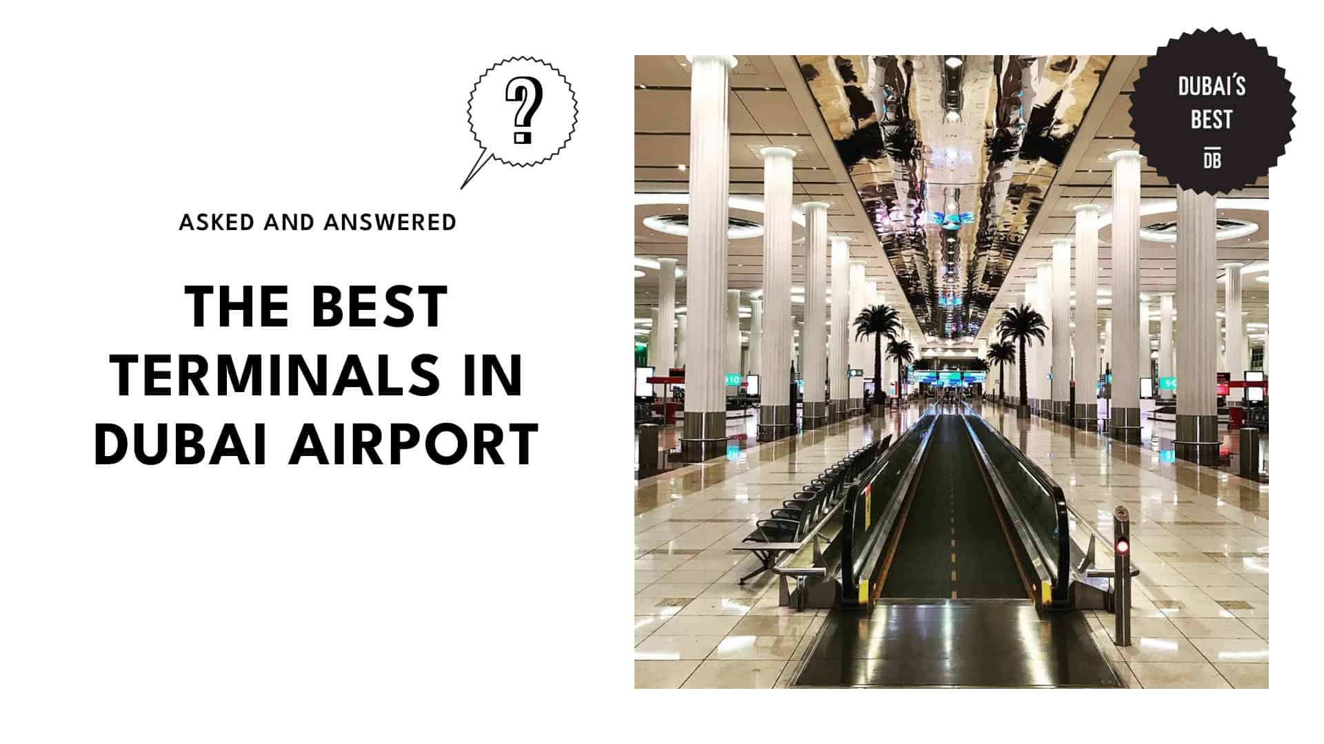 Best Terminals In Dubai Airport