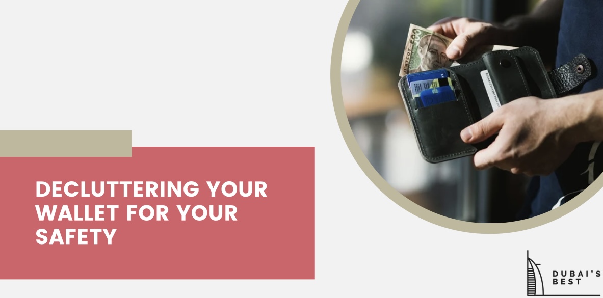 Decluttering Your Wallet for Your Safety