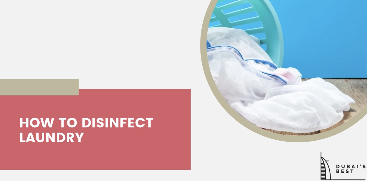 How to Disinfect Laundry