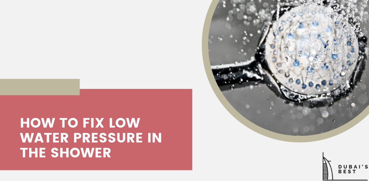 How to Fix Low Water Pressure in the Shower