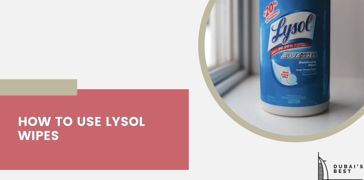 How to Use Lysol Wipes