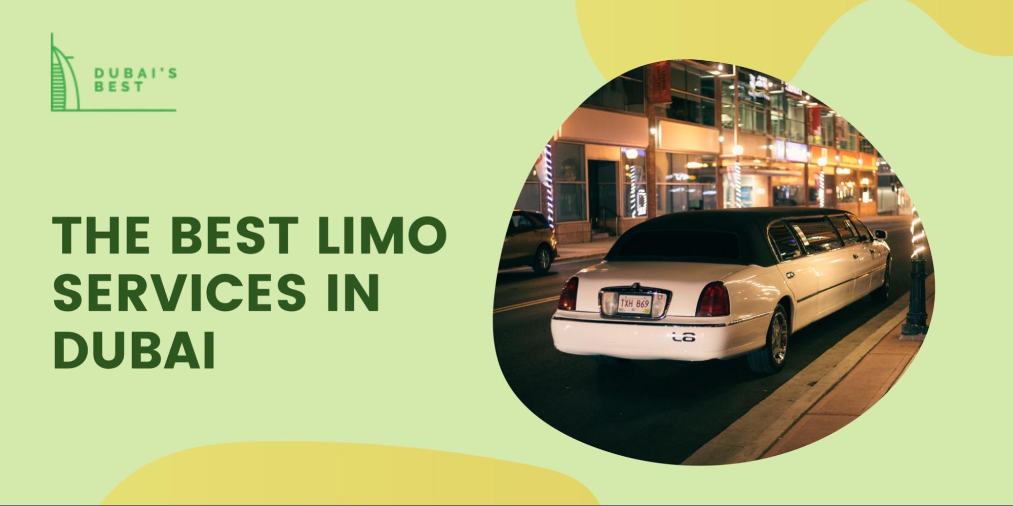 The 5 Best Limo Services in Dubai