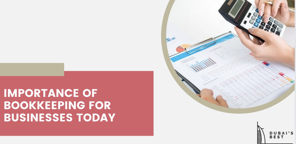 The Importance of Bookkeeping for Businesses Today